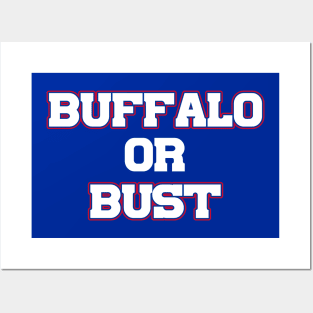 Buffalo or Bust Posters and Art